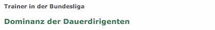 Trainer in der Bundesliga / Dominanz der Dauerdirigenten